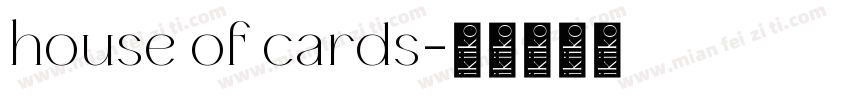 house of cards字体转换
